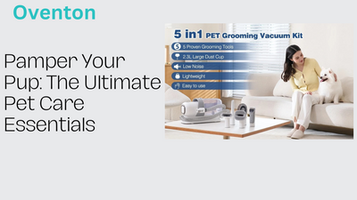OVENTON™ Pet Grooming Tools & Vacuum Combo